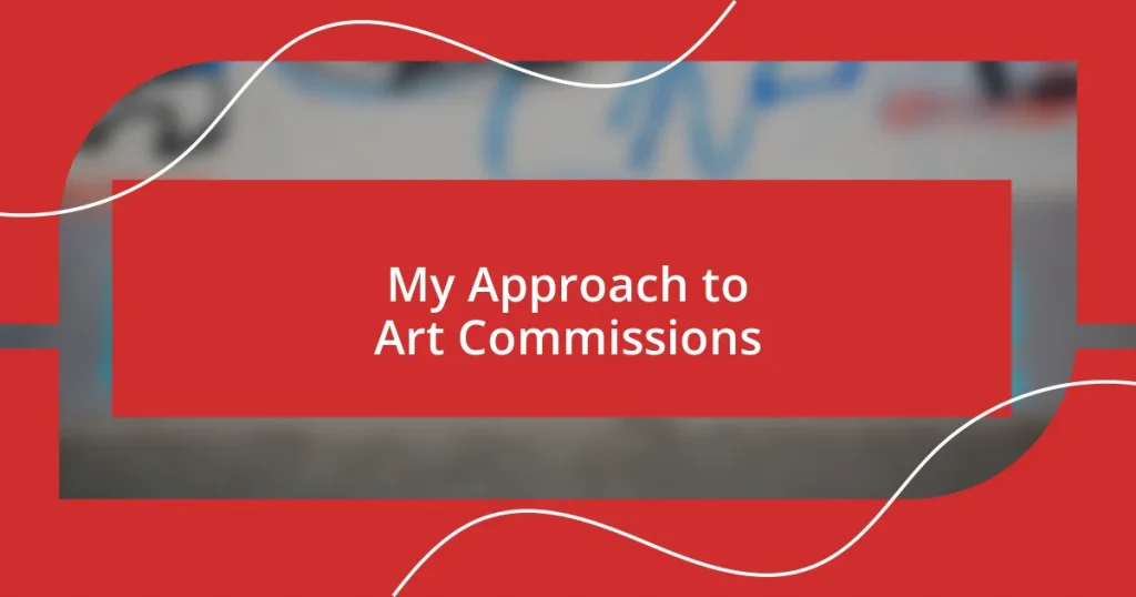My Approach to Art Commissions