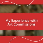 My Experience with Art Commissions