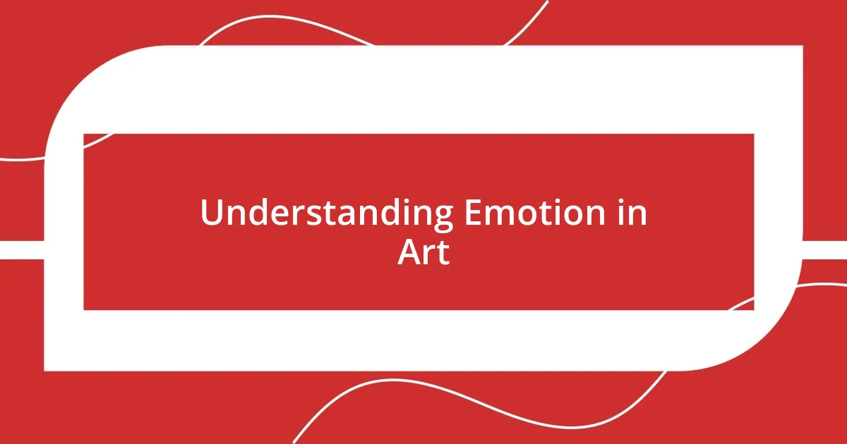 Understanding Emotion in Art
